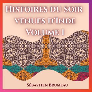 Hitoires du soir venues d'inde Volume 1